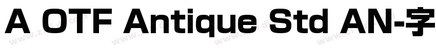 A OTF Antique Std AN字体转换